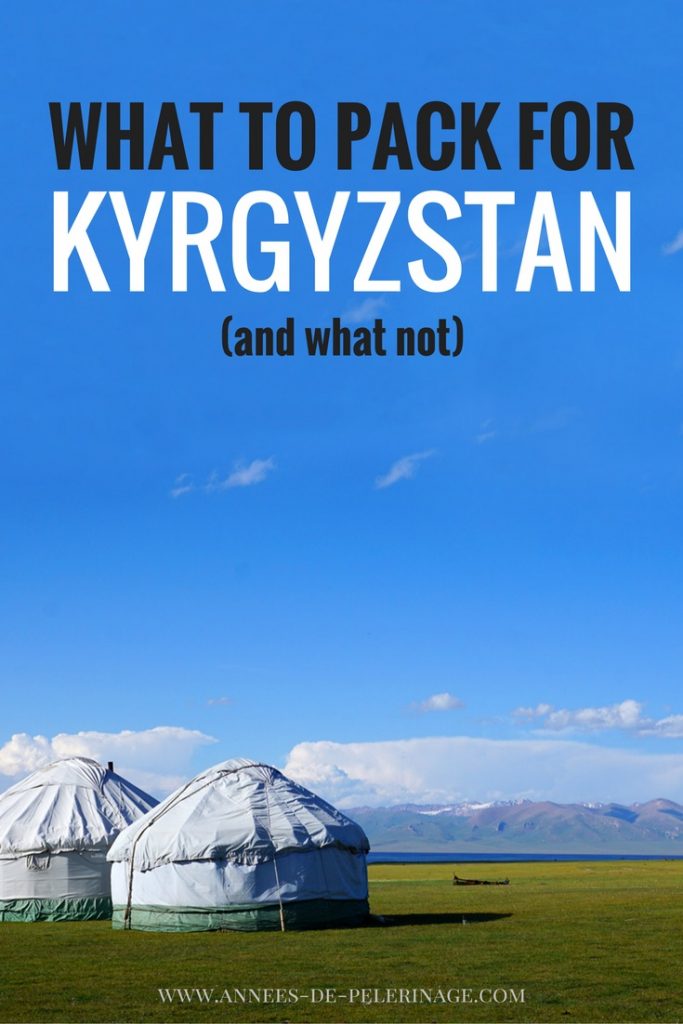 What to pack for Kyrgyzstan - a detailed packing list with all the items you need for your travel to Kyrgyzstan