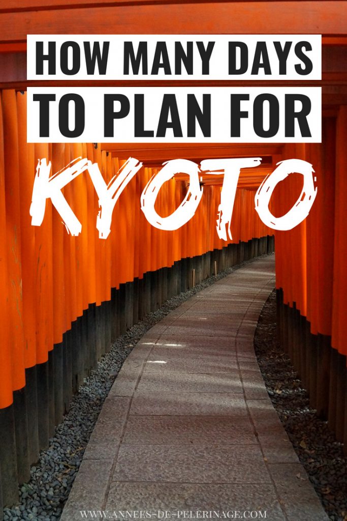 How many days in Kyoto A quick guide for tourists in Japan