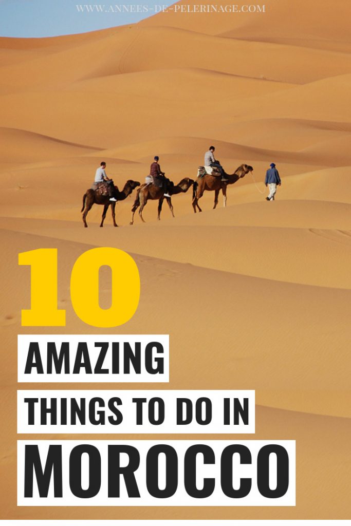 A massive list of the best things to do in Morocco, North Africa. All the top tourist attractions and points of interest in Morroc in one comprehensive travel guide. Where to go, what to wear and when to visit Morocco. This Morocco travel blog has all the answers you have been asking to compile your perfect Morocco itinerary. Click for more information. #Morocco #Africa #travel #travelblog #travelguide #photography #itinerary
