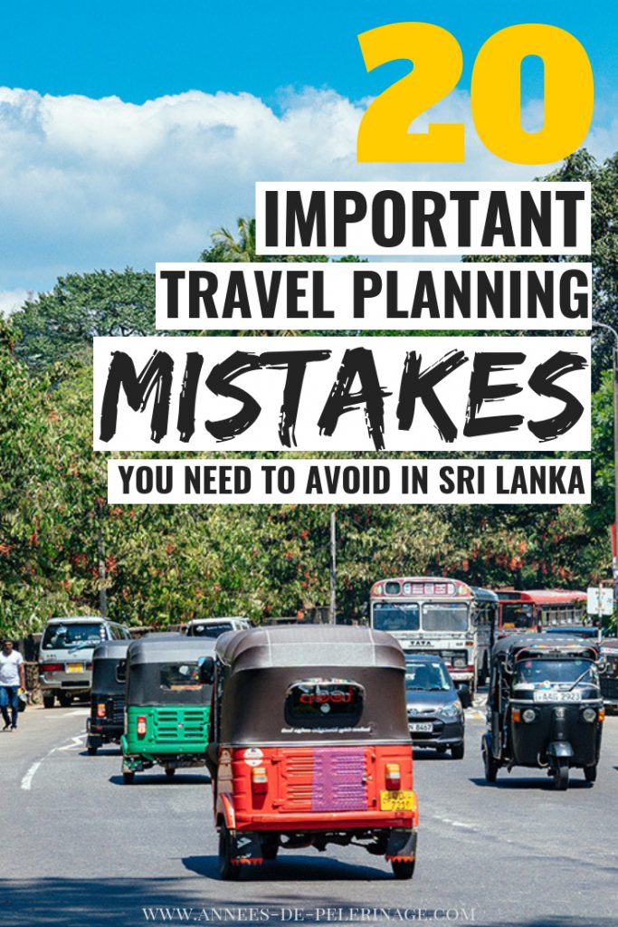 Your complete Sri Lanka travel guide with 20 mistakes you need to avoid to safe money and travel better. Click to plan your perfect Sri Lanka itinerary.

#travel #srilanka #traveltips #travelguide #wanderlust