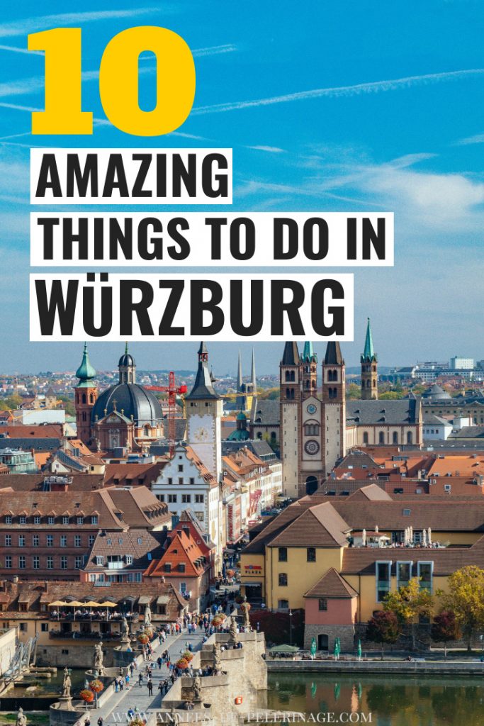 The 10 best things to do in Würzburg, Germany - a detailed travel guide with all the top tourist attractions in the bavarian city.