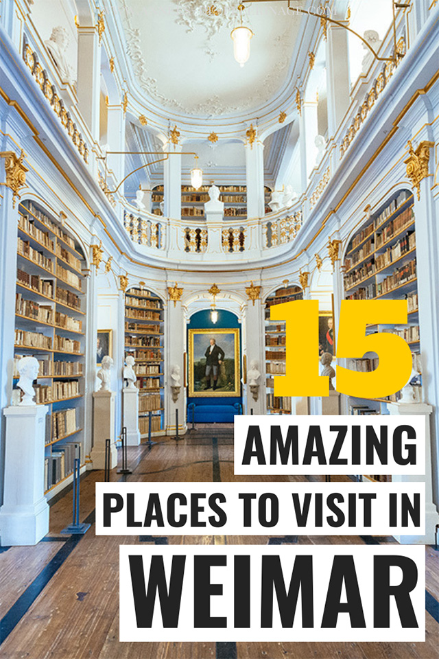 15 best things to do in Weimar. A detailed Weimar travel guide with all the most important tourist attractions and UNESCO World Heritage sites in Weimar.